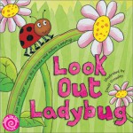 Look Out Ladybug - David Crossley, Roberta Mathieson, Sally Crabtree