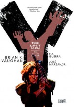 Y: The Last Man - The Deluxe Edition Book Two - Brian K. Vaughan, Pia Geurra, Goran Parlov, Paul Chadwick, José Marzán Jr., Pamela Rambo, Clem Robins