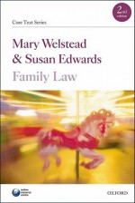 Family Law (Core Texts) - Mary Welstead, Susan Edwards