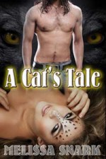 A Cat's Tale - Melissa Snark