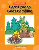 Dear Dragon Goes Camping - Margaret Hillert, David Schimmell