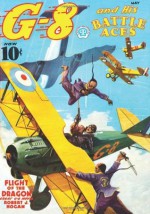 G-8 and His Battle Aces #44 (Volume 44) - Robert J. Hogan, John P. Gunnison, Frederick Blakeslee