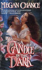 A Candle in the Dark - Megan Chance