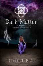 Dark Matter - Christie Rich