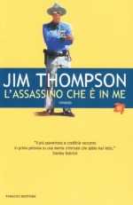 L'assassino che è in me - Jim Thompson, Anna Martini