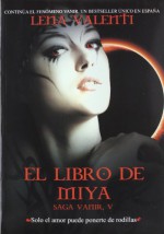 El libro de Miya - Lena Valenti