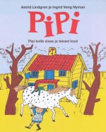 Pipi kolib sisse ja teised lood - Astrid Lindgren, Ingrid Vang Nyman, Ülle Kiivet