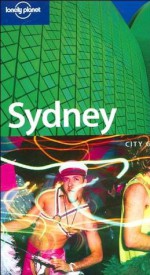 Lonely Planet Sydney (Lonely Planet Sydney & New South Wales) - Sandra Bao, Sally O'Brien