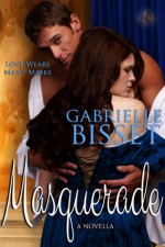 Masquerade - Gabrielle Bisset