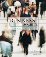 Business and Society: Stakeholders, Ethics, Public Policy, 13th Edition - Anne Lawrence, James Weber