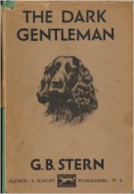 The Dark Gentleman - G.B. Stern