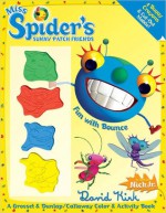 Miss Spider: Fun with Bounce - Daniel Kirk, David Kirk