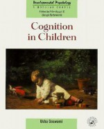 Cognition in Children - Usha Goswami, George Butterworth, Peter George