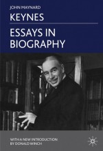 Essays in Biography - John Maynard Keynes