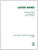 Javid-Nama (RLE Iran A): Volume 4 (Routledge Library Editions: Iran) - Muhammad Iqbal