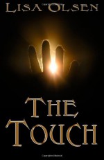 The Touch - Lisa Olsen