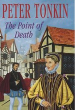 The Point of Death - Peter Tonkin