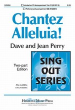 Chantez Alleluia! - Dave Perry, Jean Perry