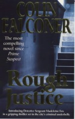 Rough Justice - Colin Falconer