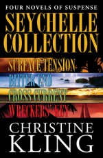 Seychelle Collection Boxed Set Books 1-4 - Christine Kling