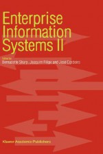 Enterprise Information Systems II - B. Sharp, J.B. Filipe, José Cordeiro