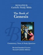 Ignatius Catholic Study Bible: The Book of Genesis - Scott Hahn, Curtis Mitch