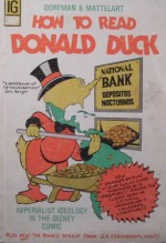 How to Read Donald Duck - Ariel Dorfman, Armand Mattelart