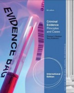 Criminal Evidence: Principles and Cases - Thomas Gardner