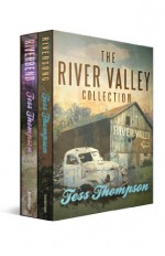 The River Valley Collection - Tess Thompson