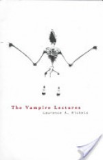 Vampire Lectures - Laurence A. Rickels