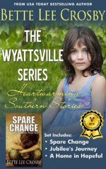 The Wyattsville Series - Bette Lee Crosby