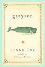 Grayson - Lynne Cox