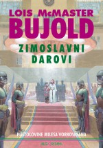 Zimoslavni Darovi (Vorkosigan Saga #12.5) - Lois McMaster Bujold, Martina Aničić