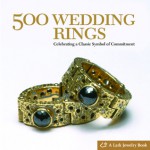 500 Wedding Rings: Celebrating a Classic Symbol of Commitment - Lark Books