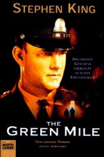 The Green Mile - Joachim Honnef, Stephen King