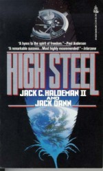 High Steel - Jack C. Haldeman, Jack Dann