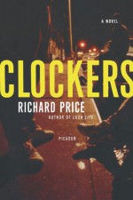 Clockers - Richard Price