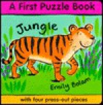 Jungle: A First Puzzle Book: With Four Press-Out Pieces - Emily Bolam