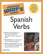 The Complete Idiot's Guide to Spanish Verbs - Gail Stein