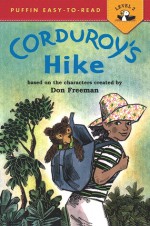 Corduroy's Hike - Alison Inches, Allan Eitzen