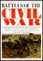 Battles Of The American Civil War - Curt Johnson, Mark McLaughlin