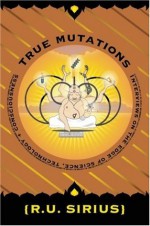 True Mutations - R.U. Sirius