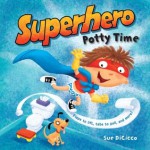 Superhero Potty Time - Sue DiCicco