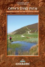 Offa's Dyke Path: A Journey Through the Border Country of England and Wales - David Hunter