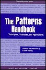 The Patterns Handbook: Techniques, Strategies, and Applications - Linda Rising, Donald G. Firesmith