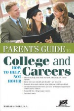 Parent's Guide to College and Careers - Barbara Cooke