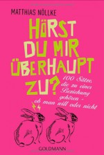 Hörst du mir überhaupt zu? - Matthias Nöllke