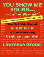 You Show Me Yours - Lawrence Grobel