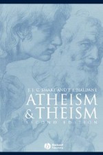 Atheism and Theism - J.J.C. Smart, John Haldane