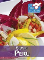 Foods of Peru - Barbara Sheen